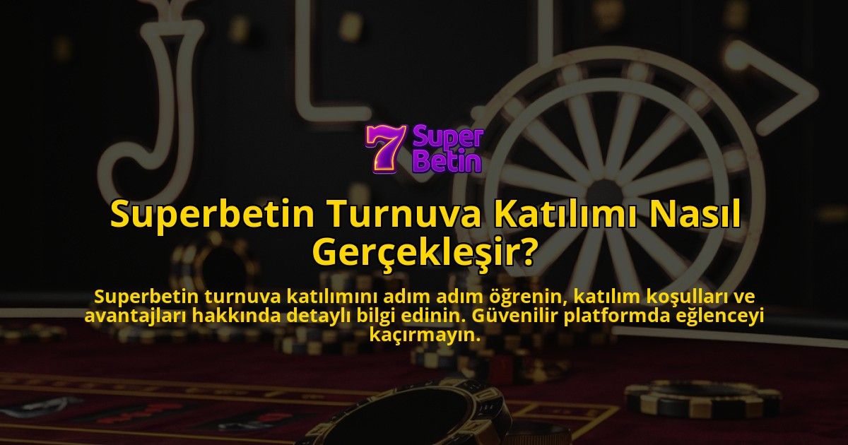 Superbetin-Turnuva-Katlm-Nasl-Gerekleir-overlay-1768385903.jpg